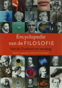 ENCYCLOPEDIE VAN DE FILOSOFIE TOT EN MET DE 21STE EEUW