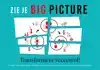 ZIE JE BIG PICTURE