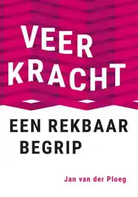 VEERKRACHT, EEN REKBAAR BEGRIP