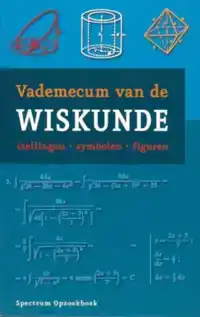 VADEMECUM VAN DE WISKUNDE