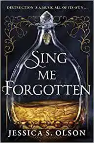 SING ME FORGOTTEN