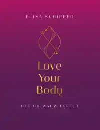 LOVE YOUR BODY