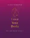 LOVE YOUR BODY