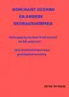DOMINANT GEDRAG EN ANDERE GEDRAGSVORMEN