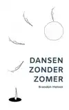 DANSEN ZONDER ZOMER