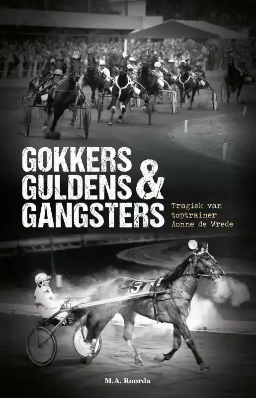 GOKKERS GULDENS & GANGSTERS