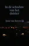 IN DE SCHADUW VAN HET DUISTER