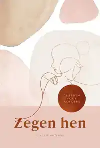 ZEGEN HEN