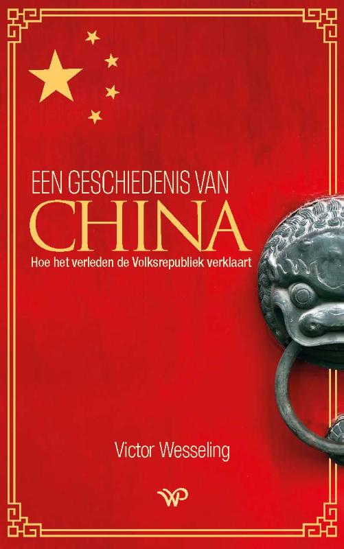 EEN GESCHIEDENIS VAN CHINA