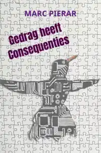 GEDRAG HEEFT CONSEQUENTIES