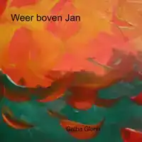 WEER BOVEN JAN