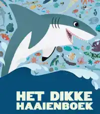 HET DIKKE HAAIENBOEK