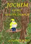 JOCHEM EN HET GOUDEN DRAAKJE.