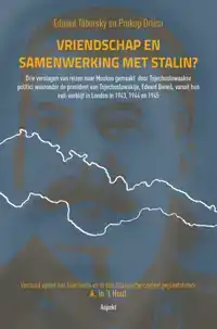 VRIENDSCHAP EN SAMENWERKING MET STALIN?