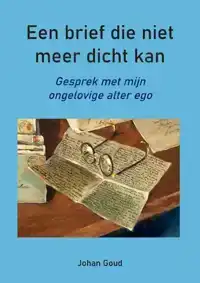 EEN BRIEF DIE NIET MEER DICHT KAN