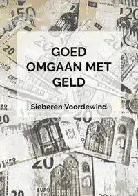 GOED OMGAAN MET GELD