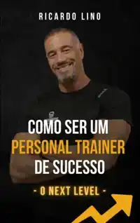 COMO SER UM PERSONAL TRAINER DE SUCESSO