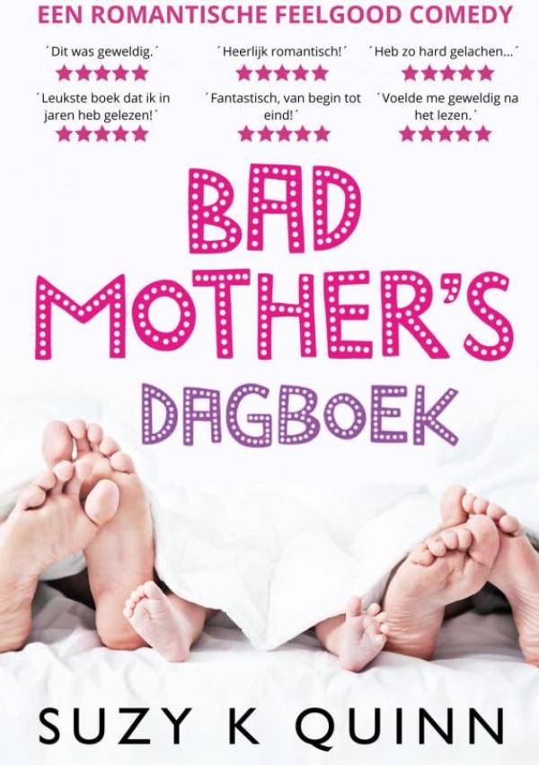 BAD MOTHER'S DAGBOEK