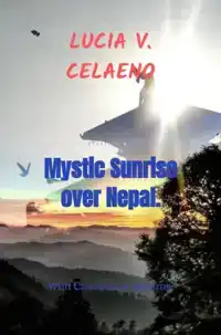 MYSTIC SUNRISE OVER NEPAL.