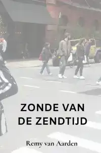 ZONDE VAN DE ZENDTIJD