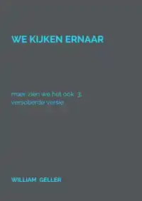 WE KIJKEN ERNAAR