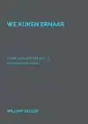 WE KIJKEN ERNAAR