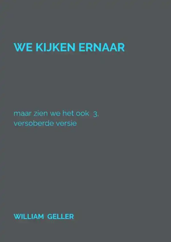 WE KIJKEN ERNAAR