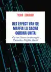 HET EFFECT VAN DE MAFFIA LA SACRA CORONA UNITA