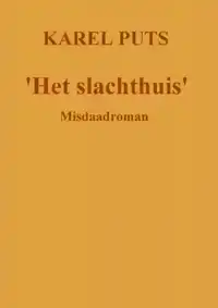 'HET SLACHTHUIS'