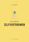 EEN HANDJEVOL ZELFVERTROUWEN