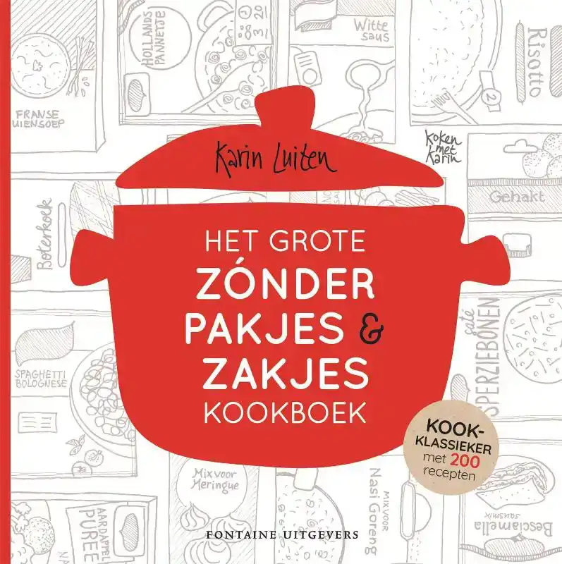 HET GROTE ZONDER PAKJES & ZAKJES KOOKBOEK