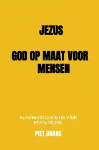 JEZUS, GOD OP MAAT VOOR MENSEN.