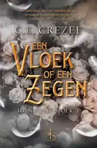 EEN VLOEK OF EEN ZEGEN