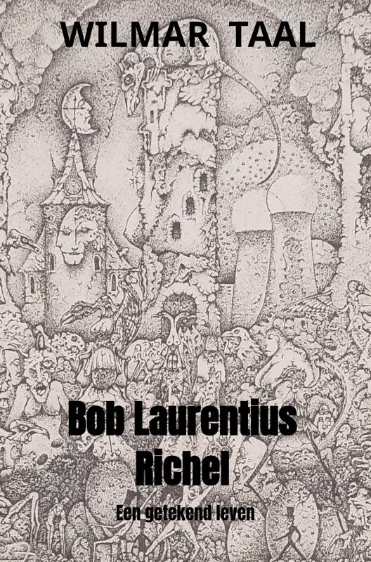 BOB LAURENTIUS RICHEL