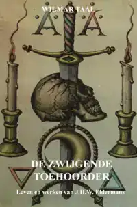 DE ZWIJGENDE TOEHOORDER