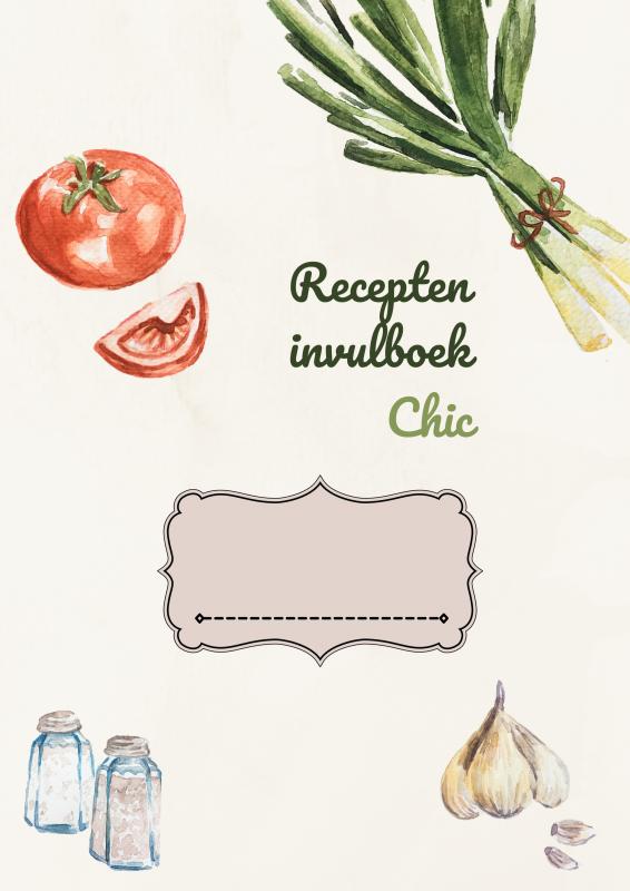 RECEPTEN INVULBOEK CHIC