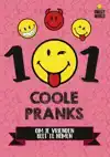 101 COOLE PRANKS OM JE VRIENDEN BEET TE NEMEN