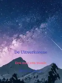 DE UITVERKORENE