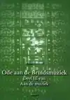 ODE AAN DE BRUIDSMUZIEK