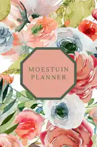 MOESTUIN PLANNER - EEN ONGEDATEERDE MOESTUIN AGENDA VOOR EEN