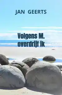 VOLGENS M. OVERDRIJF IK