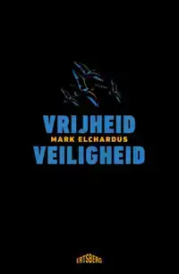 VRIJHEID/VEILIGHEID