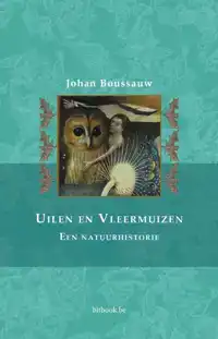 UILEN EN VLEERMUIZEN