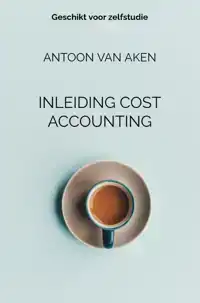 INLEIDING COST ACCOUNTING