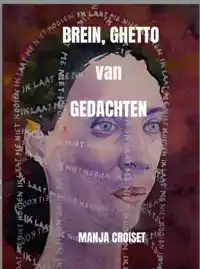 BREIN, GHETTO VAN GEDACHTEN