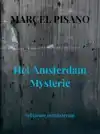 HET AMSTERDAM MYSTERIE
