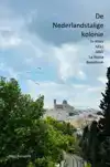 DE NEDERLANDSTALIGE KOLONIE