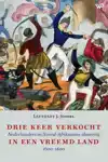 DRIE KEER VERKOCHT IN EEN VREEMD LAND