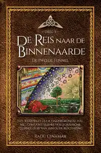 DE REIS NAAR DE BINNENAARDE