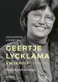 GEERTJE LYCKLAMA A NIJEHOLT (1938-2014)